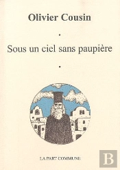 Sous Un Ciel Sans Paupière
