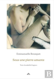 Sous Une Pierre Amante
