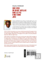 Sous Vichy, Un Enfant Antillais Dans Les Pas D Une Femme Juive