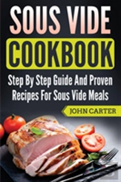 Sous Vide Cookbook