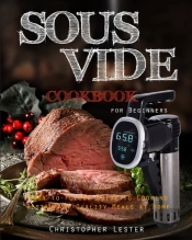 Sous Vide Cookbook For Beginners