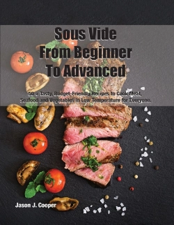 Bertrand.pt - Sous Vide From Beginner To Advanced: 50