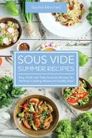 Sous Vide Summer Recipes