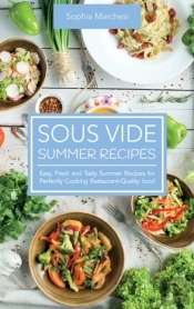 Sous Vide Summer Recipes