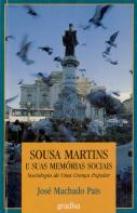 Sousa Martins E Suas Memórias Sociais
