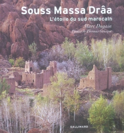 Bertrand.pt - Souss Massa Draa, L'Etoile Du Sud Maroc