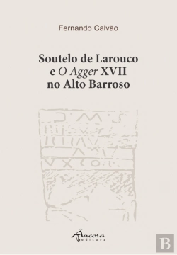 Bertrand.pt - Soutelo de Larouco e O Agger XVII no Alto Barroso