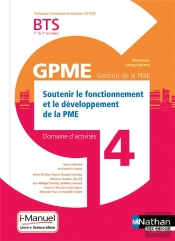 Soutenir Fonct. Develop. De La Pme Bts Gestion Pme 1e/2e Annees (Dom Act Gpme) Livre + Licence Eleve
