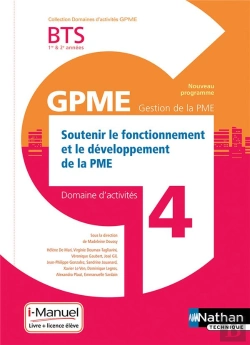 Bertrand.pt - Soutenir Fonct. Develop. De La Pme Bts Gestion Pme 1e/2e Annees (Dom Act Gpme) Livre + Licence Eleve