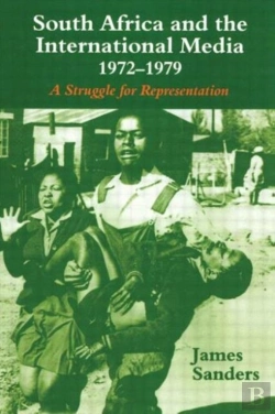 Bertrand.pt - South Africa And The International Media, 1972-1979