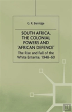 Bertrand.pt - South Africa, The Colonial Powers And Â€˜African Defenceâ€™