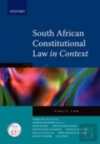 South African Constitutional Law In Context
