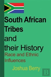 South African Tribes And Their History