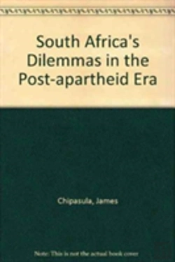Bertrand.pt - South Africa'S Dilemmas In The Post-Apartheid Era