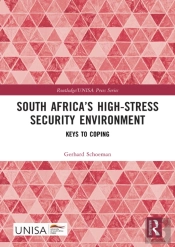 South Africa'S High-Stress Security Environment