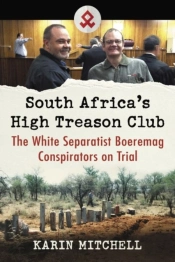 South Africa'S High Treason Club