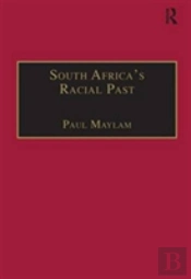 South Africa'S Racial Past