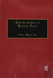 South Africa'S Racial Past