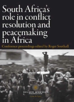 Bertrand.pt - South Africa'S Role In Conflict Resolution And Peacemaking In Africa