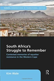 South Africa'S Struggle To Remember