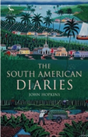 South Amerian Diaries The