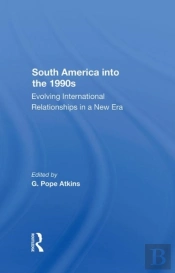 South America Into The 1990s