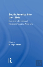 South America Into The 1990s