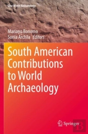 South American Contributions To World Archaeology