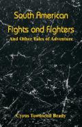 South American Fights And Fighters