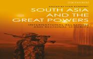 South Asia And The Great Powers