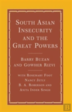 Bertrand.pt - South Asian Insecurity And The Great Powers