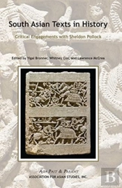 South Asian Texts In History Â€“ Critical Engagements With Sheldon Pollock