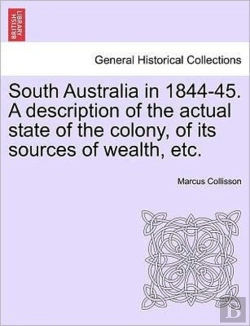 Bertrand.pt - South Australia In 1844-45. A Descriptio