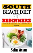South Beach Diet For Beginners