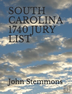 Bertrand.pt - South Carolina 1740 Jury List