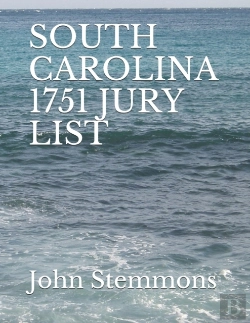 Bertrand.pt - South Carolina 1751 Jury List