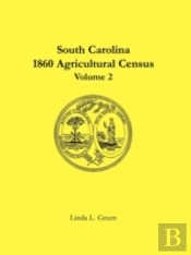 South Carolina 1860 Agricultural Census:
