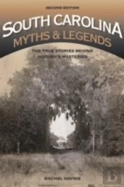 South Carolina Myths And Legends
