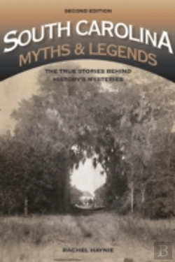 Bertrand.pt - South Carolina Myths And Legends