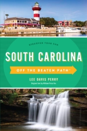 South Carolina Off The Beaten Pathâ®