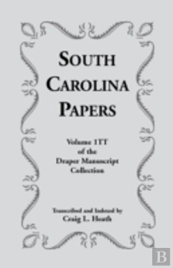Bertrand.pt - South Carolina Papers: Volume 1tt Of The Draper Manuscript Collection