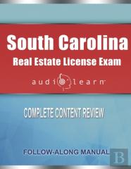 South Carolina Real Estate License Exam Audiolearn