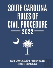 South Carolina Rules Of Civil Procedure 2022