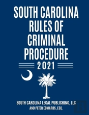 South Carolina Rules Of Criminal Procedure