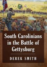 South Carolinians In The Battle Of Gettysburg
