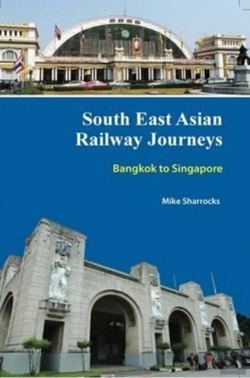 Bertrand.pt - South East Asian Railway Journeys