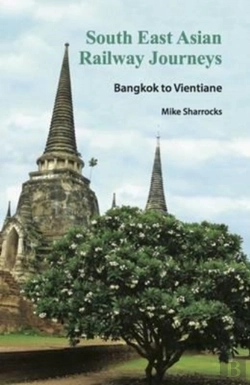 Bertrand.pt - South East Asian Railway Journeys