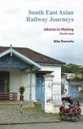 South East Asian Railway Journeys