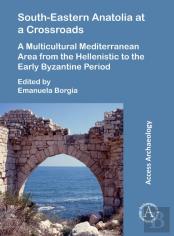 South-Eastern Anatolia At A Crossroads