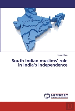 Bertrand.pt - South Indian Muslims' Role In India'S Independence